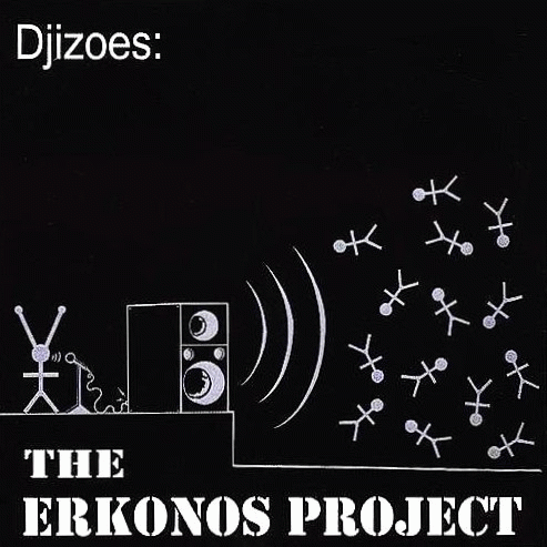 Djizoes: : The Erkonos Project